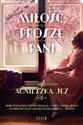 Miłość, proszę pani - Agnieszka Jeż