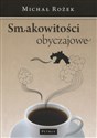 Smakowitości obyczajowe - Michał Rożek