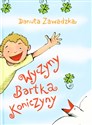 Wyczyny Bartka Koniczyny - Danuta Zawadzka