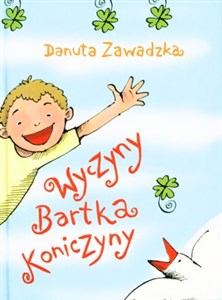 Wyczyny Bartka Koniczyny