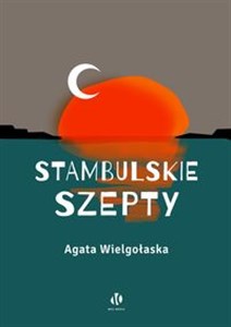 Stambulskie szepty - Księgarnia Niemcy (DE)