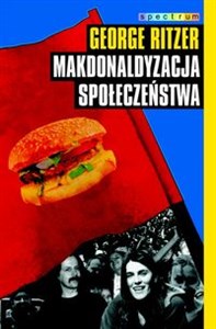 Makdonaldyzacja społeczeństwa