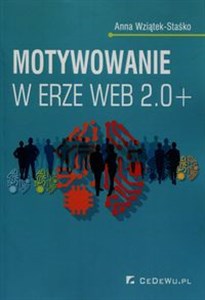 Motywowanie w erze Web 2.0+