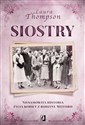 Siostry Niesamowita historia życia kobiet z rodziny Mitford