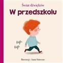 Świat dźwięków W przedszkolu