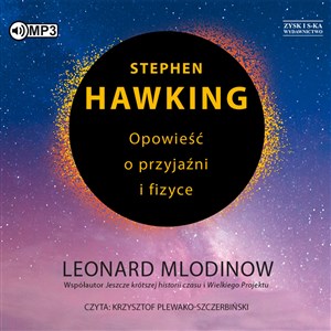 [Audiobook] CD MP3 Stephen Hawking. Opowieść o przyjaźni i fizyce