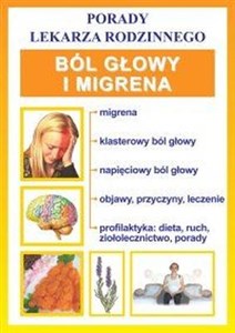 Ból głowy i migrena Encyklopedia zdrowia