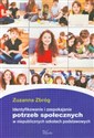 Identyfikowanie i zaspokajanie potrzeb społecznych w niepublicznych szkołach podstawowych - Zuzanna Zbróg