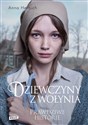 Dziewczyny z Wołynia wyd. kieszonkowe  - Anna Herbich