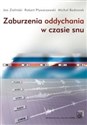 Zaburzenia oddychania w czasie snu - Jan Zieliński, Robert Pływaczewski, Michał Bednarek