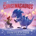 The Christmasaurus - Tom Fletcher