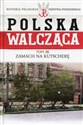 Polska Walcząca Tom 38 Zamach na Kutscherę