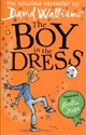 Boy in the dress - David Walliams