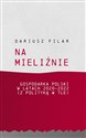Na mieliźnie Gospodarka Polski w latach 2020-2022 (z polityką w tle) - Dariusz Filar