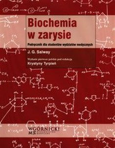 Biochemia w zarysie Podręcznik dla studentów wydziałów medycznych - Księgarnia Niemcy (DE)