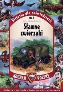 Historia dla najmłodszych Tom 5 Sławne zwierzaki - Księgarnia Niemcy (DE)