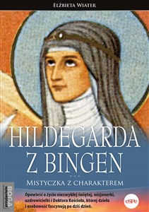 Hildegarda z Bingen Mistyczka z charakterem - Księgarnia Niemcy (DE)