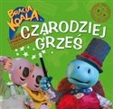 Bracia Koala. Czarodziej Grześ - Henrietta Stickland