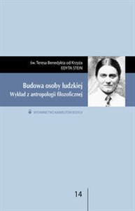 Budowa osoby ludzkiej Wykład z antropologii filozoficznej