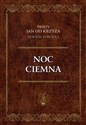 Noc ciemna [format kieszonkowy] - św. Jan od Krzyża