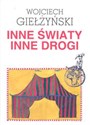 Inne światy inne drogi