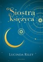 Siedem Sióstr Tom 5 Siostra księżyca - Lucinda Riley