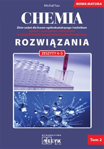 Rozwiązania Chemia Nowa Matura Tom 2 do zeszytów chemia zbiór zadań 4-5 - Księgarnia Niemcy (DE)