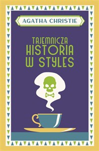 Tajemnicza historia w Styles  - Księgarnia UK