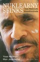 Nuklearny sfinks Iran Mahmuda Ahmadinedżada - Yossi Melman, Meir Javedanfar