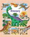 Dinozaury. Obrazki dla maluchów