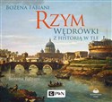 [Audiobook] Rzym Wędrówki z historią w tle