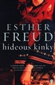 Hideous Kinky - Esther Freud