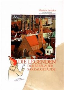 Die Legenden der Breslauer Sakralgebäude