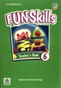 Fun Skills Level 6 Teacher's Book with Audio Download