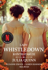 Bridgertonowie Lady Whistledown kontratakuje