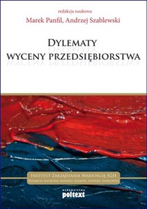 Dylematy wyceny przedsiębiorstwa