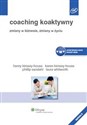 Coaching koaktywny - Henry Kimsey-House, Karen Kimsey-House, Phillip Sandahl, Laura Whitworth