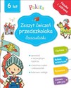 Zeszyt ćwiczeń przedszkolaka. Sześciolatki - Pascale Genestine `Pakita`