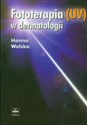 Fototerapia UV w dermatologii - Hanna Wolska