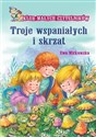 Troje wspaniałych i skrzat - Ewa Mirkowska