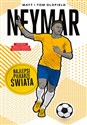 Neymar Najlepsi piłkarze świata - Matt & Tom Oldfield