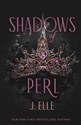 Shadows of Perl - J. Elle