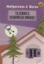 [Audiobook] Tajemnica sosnowego dworku - Małgorzata J. Kursa