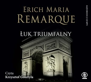 [Audiobook] Łuk Triumfalny