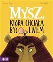 Mysz, która chciała być lwem