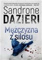 Mężczyzna z silosu - Sandrone Dazieri