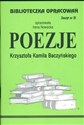 Biblioteczka Opracowań Poezje Krzysztofa Kamila Baczyńskiego Zeszyt nr 31 - Irena Nowacka