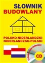 Słownik budowlany polsko-niderlandzki niderlandzko-polski + CD (słownik elektroniczny)