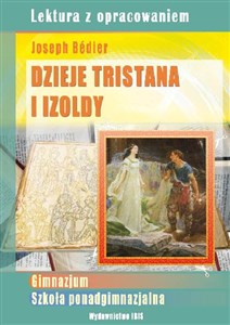 Dzieje Tristana i Izoldy Joseph Bedier Lektura z opracowaniem - Księgarnia Niemcy (DE)