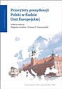 Priorytety prezydencji Polski w Radzie Unii Europejskiej